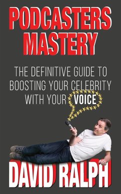 Podcasters Mastery - Ralph, David