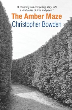 The Amber Maze - Bowden, Christopher