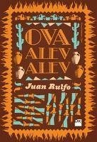 Ova Alev Alev - Rulfo, Juan