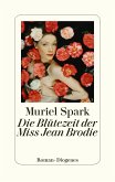 Die Blütezeit der Miss Jean Brodie (eBook, ePUB)