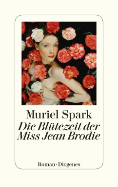 Die Blütezeit der Miss Jean Brodie (eBook, ePUB) - Spark, Muriel