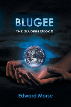 Blugee: The Blugees Book 2 - Morse, Edward