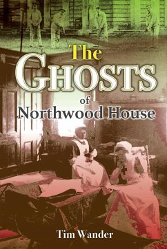 The Ghosts of Northwood House - Wander, Tim