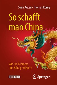 So schafft man China (eBook, PDF) - Agten, Sven; König, Thomas
