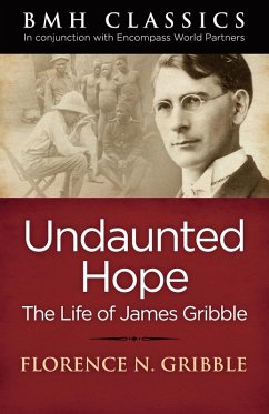 Undaunted Hope (eBook, ePUB) - Gribble, Florence N.