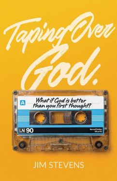 Taping Over God - Stevens, Jim