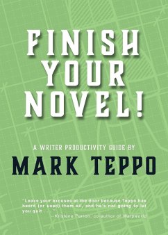 Finish Your Novel! - Teppo, Mark