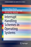 Interrupt Handling Schemes in Operating Systems (eBook, PDF)