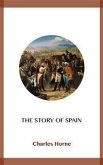 The Story of Spain (eBook, ePUB)
