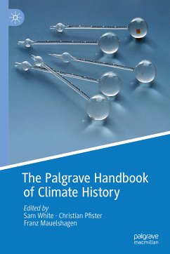 The Palgrave Handbook of Climate History (eBook, PDF)