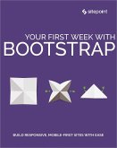 Your First Week With Bootstrap (eBook, ePUB)