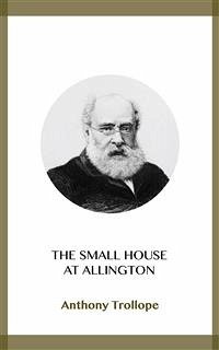 The Small House at Allington (eBook, ePUB) - Trollope, Anthony