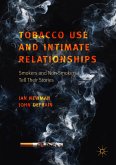 Tobacco Use and Intimate Relationships (eBook, PDF)