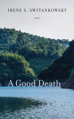 A Good Death - Roth, Switankowsky