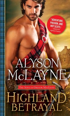Highland Betrayal (eBook, ePUB) - McLayne, Alyson