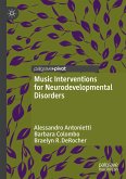 Music Interventions for Neurodevelopmental Disorders (eBook, PDF)