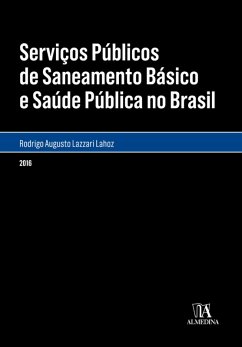 Cover Serviços Públicos de Saneamento Básico e Saúde Pública no Brasil (eBook, ePUB)