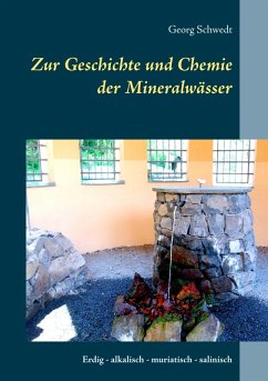 Zur Geschichte und Chemie der Mineralwässer (eBook, ePUB)