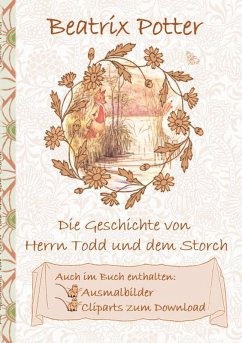 Die Geschichte von Herrn Todd und dem Storch (inklusive Ausmalbilder und Cliparts zum Download) (eBook, ePUB)