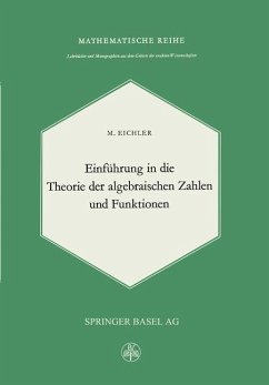 Einführung in die Theorie der Algebraischen Zahlen und Funktionen (eBook, PDF) - Eichler, M.