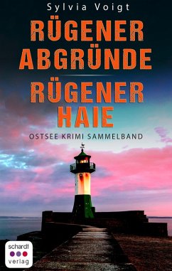 Ostsee Krimi Sammelband: Rügener Abgründe und Rügener Haie (eBook, ePUB) - Voigt, Sylvia