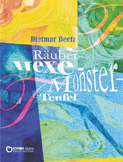 Räuber - Hexe - Monster - Teufel (eBook, PDF) - Beetz, Dietmar