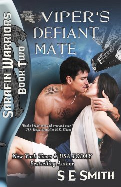 Viper's Defiant Mate (Sarafin Warriors, #2) (eBook, ePUB) - Smith, S. E.