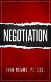 Negotiation (Business & Leadership, #1) (eBook, ePUB) Negotiation (Business & Leadership, #1) (eBook, ePUB)