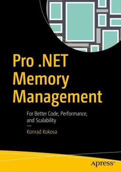 Pro .Net Memory Management - Kokosa, Konrad