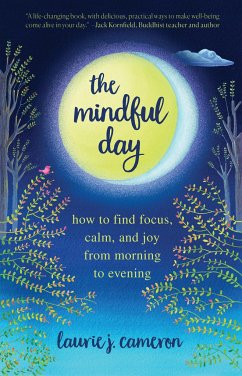The Mindful Day - Cameron, Laurie