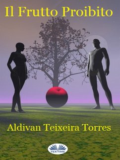 Il Frutto Proibito (eBook, ePUB) - Torres, Aldivan Teixeira