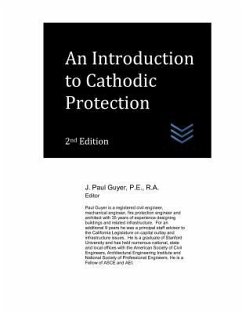 An Introduction to Cathodic Protection - Guyer, J. Paul