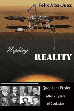 Nighing REALITY: Quantum Fusion after 25 years of Confusion - Alba-Juez, Felix