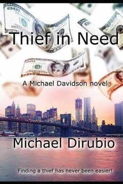 Thief in Need - Dirubio, Michael