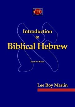Introduction to Biblical Hebrew - Martin, Lee Roy