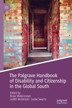 The Palgrave Handbook of Disability and Citizenship in the Global South (eBook, PDF)