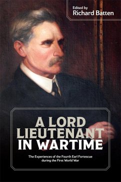 A Lord Lieutenant in Wartime - Batten, Richard