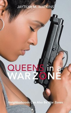 Queens in a War Zone - M. Watkins, Jaytilya