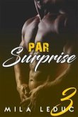 Par Surprise - Tome 3 (eBook, ePUB)