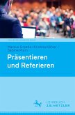 Präsentieren und Referieren (eBook, PDF)