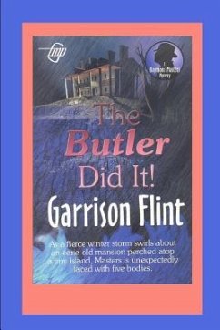 The Butler Did It - Flint, Garrison