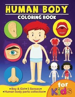 Human Body Coloring Book for Kids: Anatomy and 5 Senses Activity Learning Work for Boys and Girls - Rocket Publishing