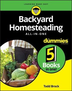 Backyard Homesteading All-in-One For Dummies - Brock, Todd