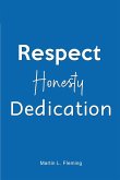 Respect Honesty Dedication