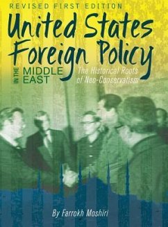 United States Foreign Policy in the Middle East - Moshiri, Farrokh