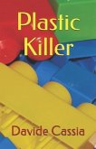 Plastic Killer