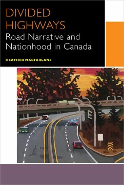 Divided Highways - Macfarlane, Heather