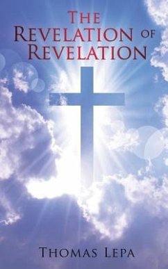 The Revelation of Revelation - Lepa, Thomas