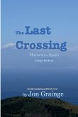 The Last Crossing