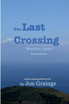 The Last Crossing - Grainge, Jon